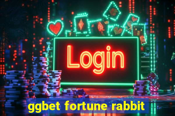 ggbet fortune rabbit